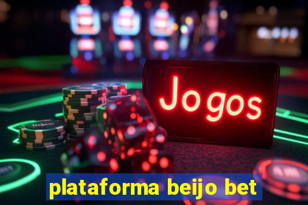 plataforma beijo bet